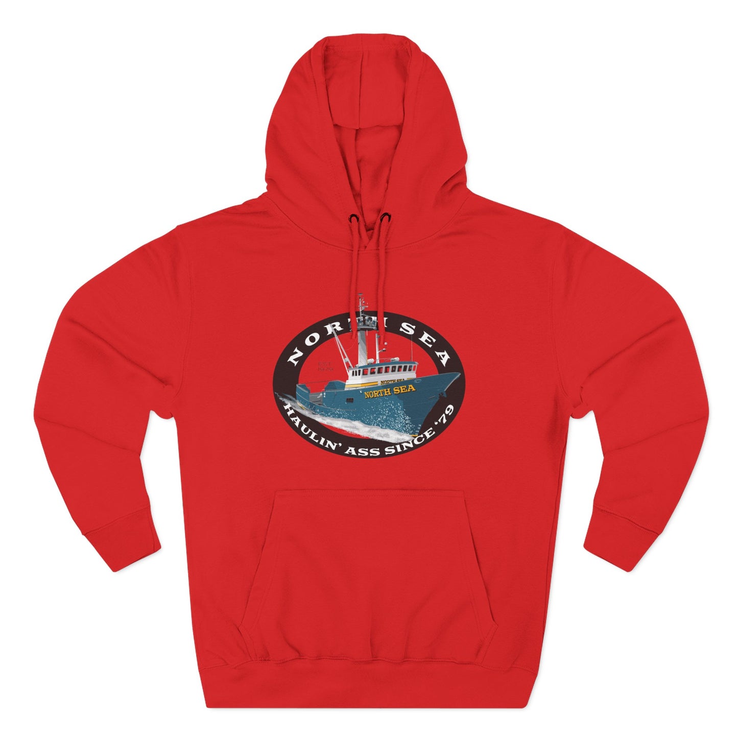 Haulin Ass Three-Panel Fleece Hoodie north sea