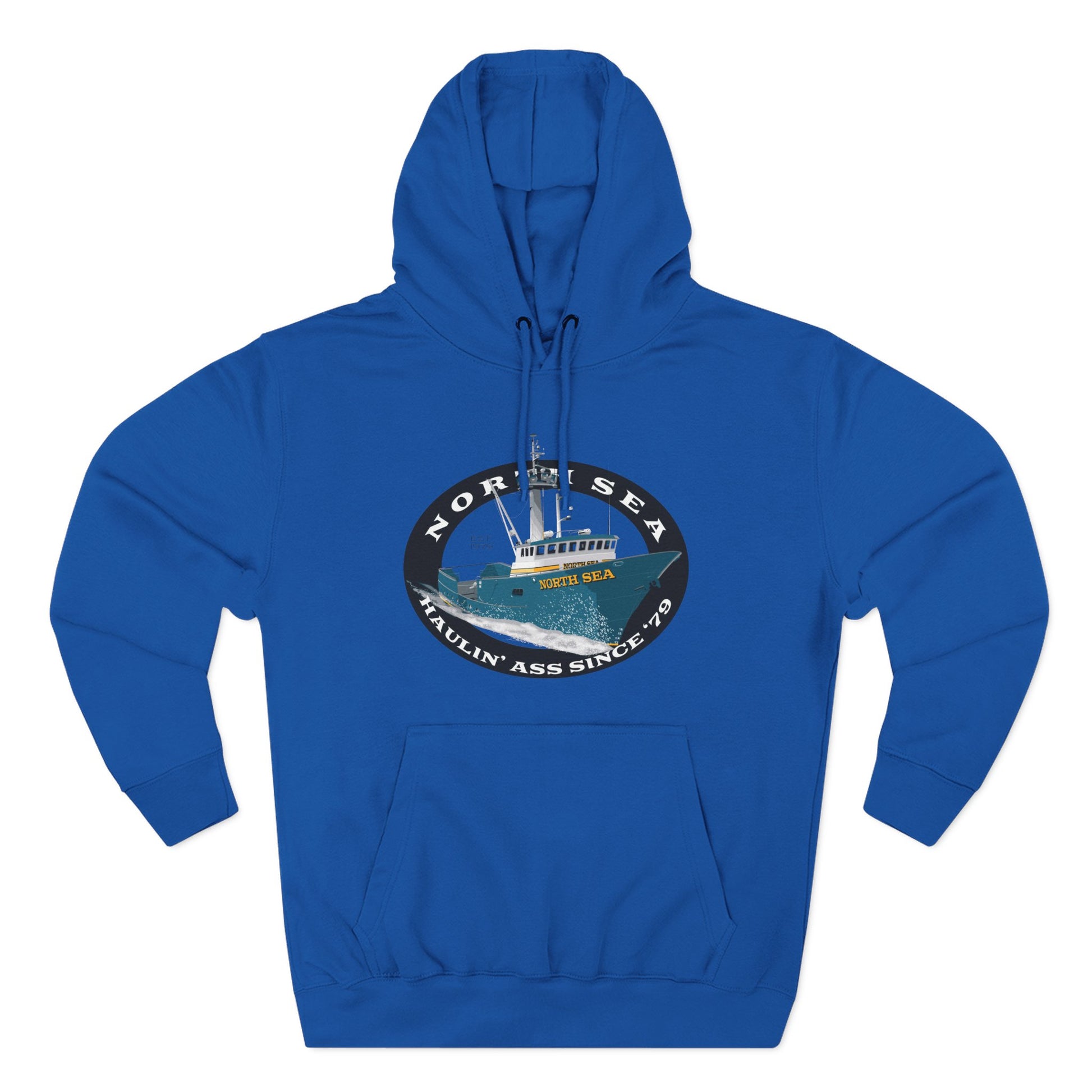 Haulin Ass Three-Panel Fleece Hoodie north sea