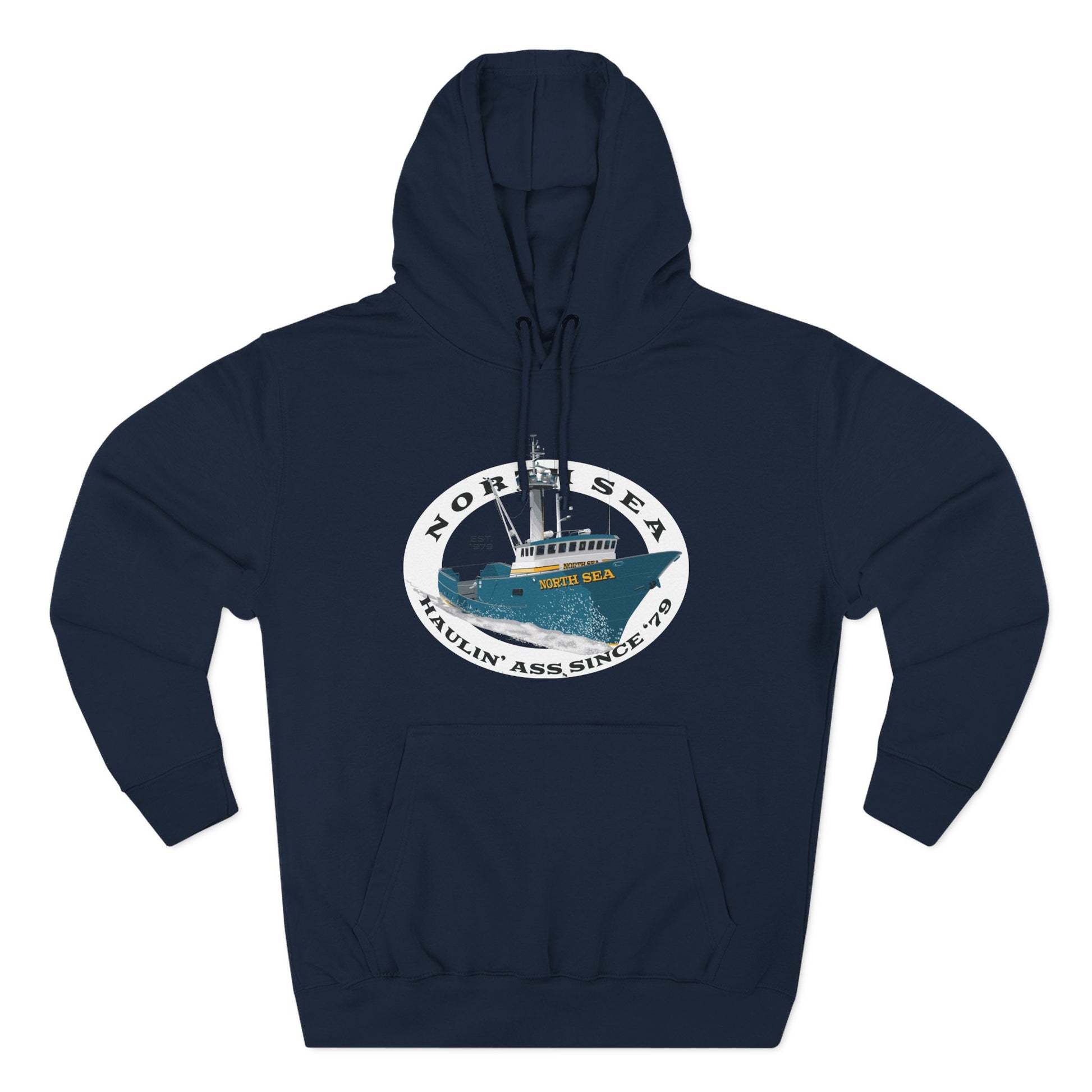Haulin Ass Three-Panel Fleece Hoodie north sea